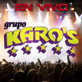 En Vivo by Grupo Karo's