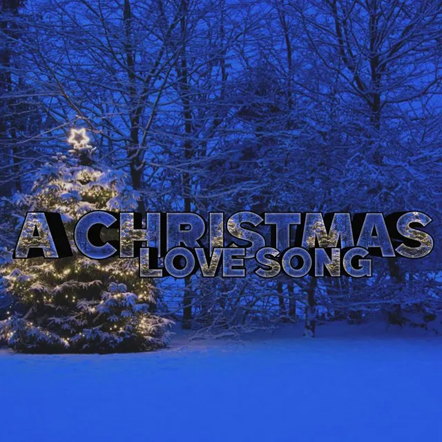 A Christmas Love Song