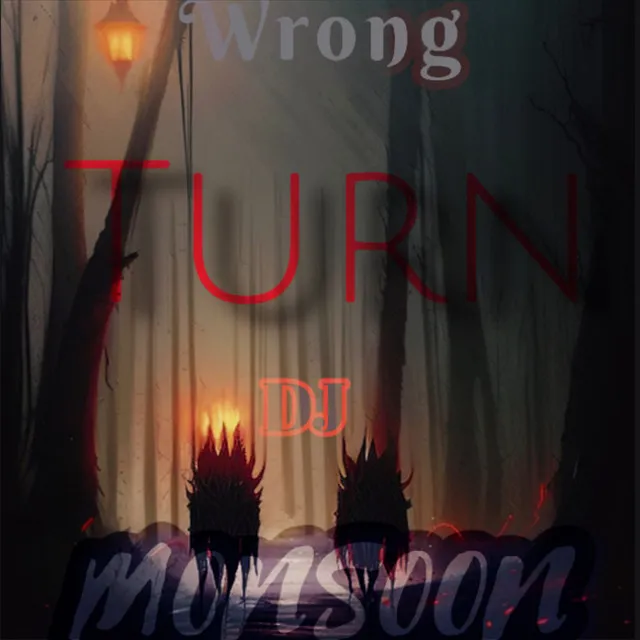 Wrong Turn