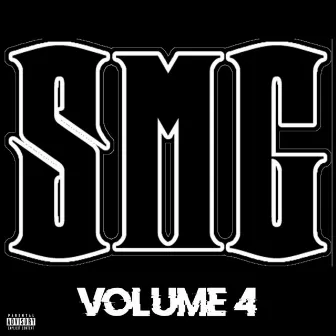 SMG Volume 4 by SMG Mac Steve