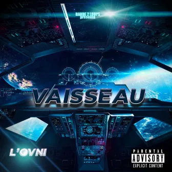 Vaisseau by L'Ovni