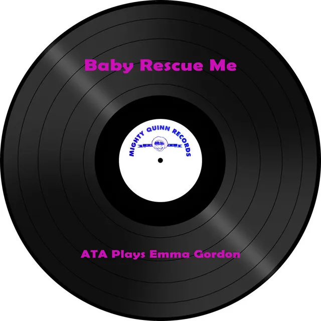 Baby Rescue Me