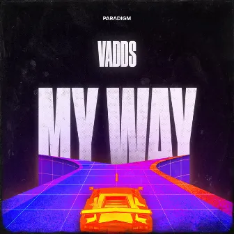 My Way by VADDS