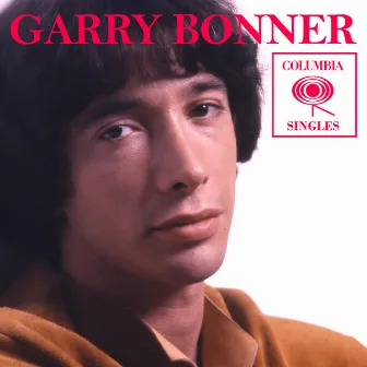 Columbia Singles by Garry Bonner