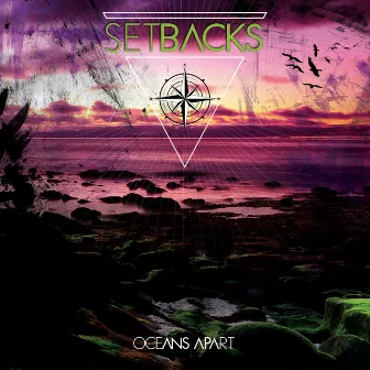 Oceans Apart by Setbacks