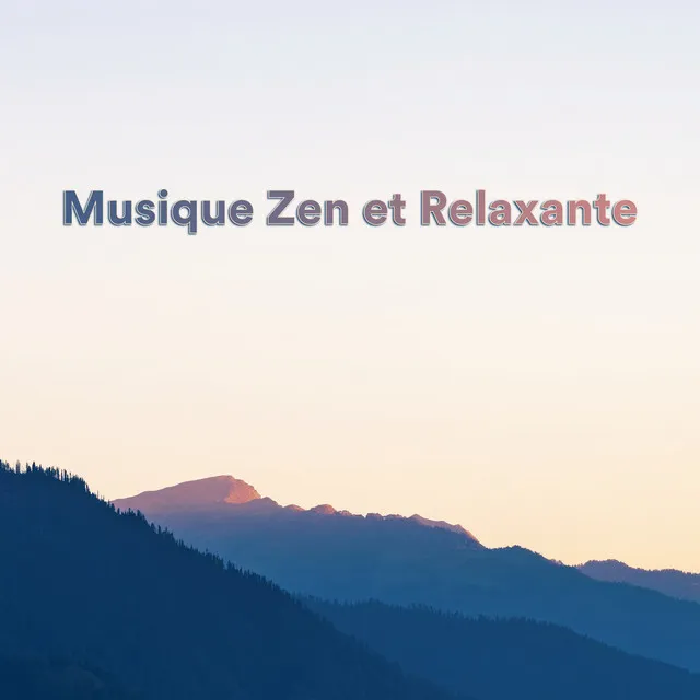 Musique zen et relaxante