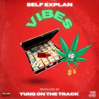 Vibes by Self Explan