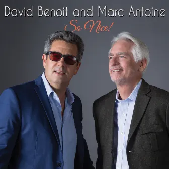 So Nice by Marc Antoine