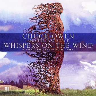 Whispers on the Wind by Chuck Owen