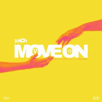 Move On by Zach Scott