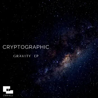 Gravity EP by Cryptographic