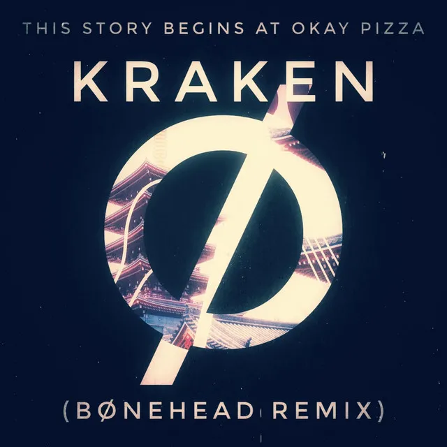 This Story Begins At Okay Pizza - Bønehead Remix