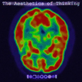 The Aesthetics of Thinking by Zkribblez