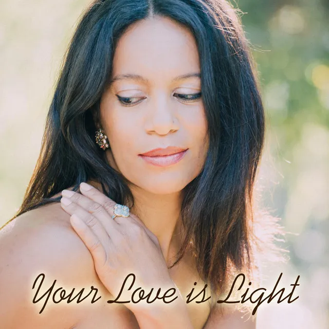 Your Love Is Light