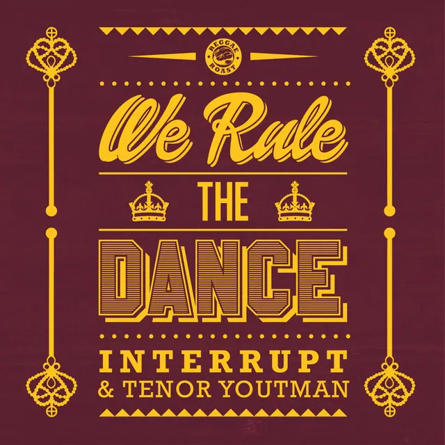 We Rule the Dance (feat. Tenor Youthman)