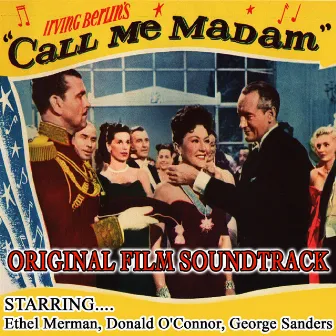 Call Me Madam (Original Film Soundtrack) by George Sanders