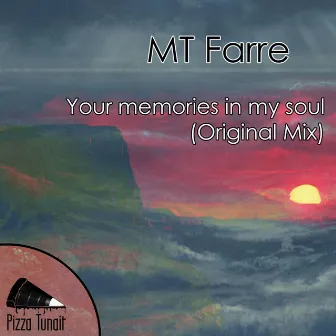 Your Memories In My Soul by MT Farre