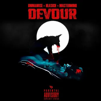 DEVOUR by MvsterMindMuzik