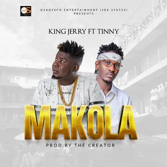 Makola by King Jerry