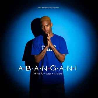 Abangani by Dj Lindash