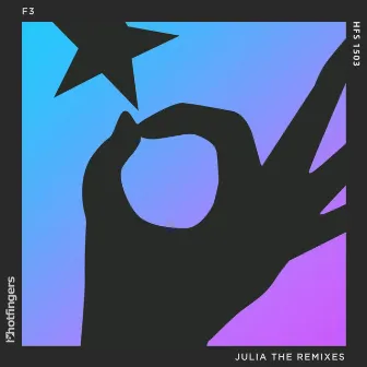 Julia the Remixes by F3