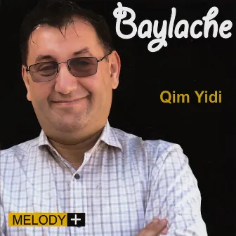 Qim Yidi by Baylache