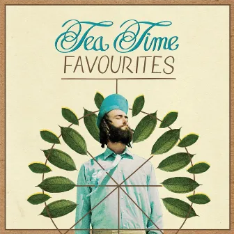 Tea Time Favourites by Thor Rixon