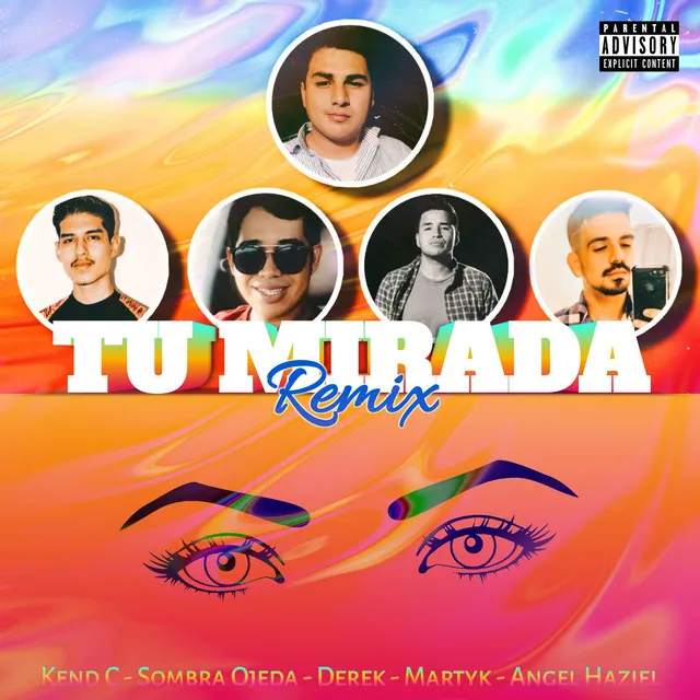 Tu Mirada - Remix