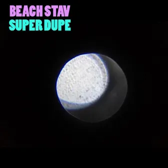 Super Dupe by Beach Stav