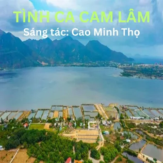 Tình Ca Cam Lâm by Cao Minh Thọ