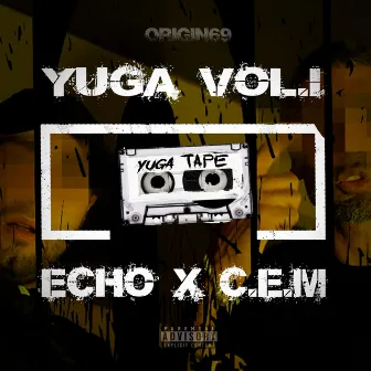 Yuga Tape, Vol. 1 by Cem