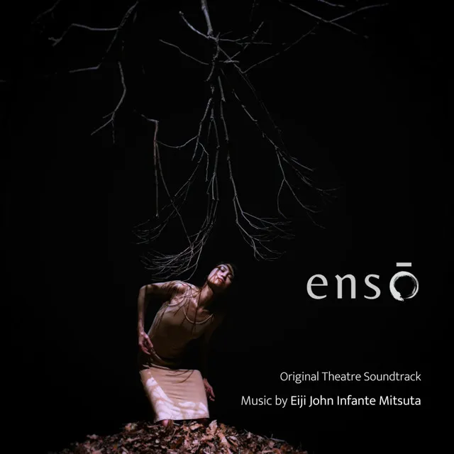 ensō (Original Theatre Soundtrack)