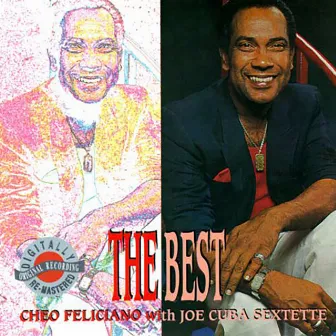 The Best With Joe Cuba Sextette by Cheo Feliciano