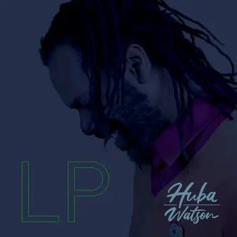 Lp by Huba Watson