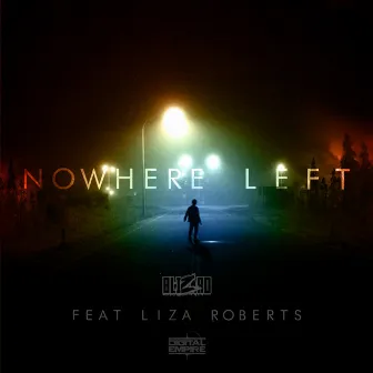 Nowhere Left by Blizard