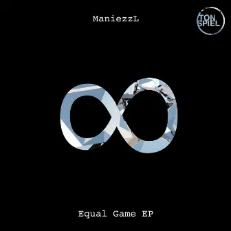 Equal Game EP by ManiezzL