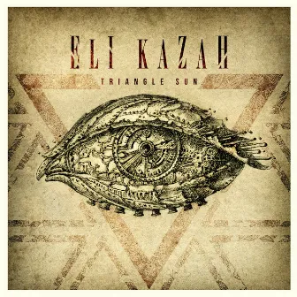 The Triangle Sun E.P by Eli Kazah