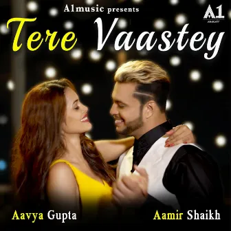 Tere Vaastey by Asif