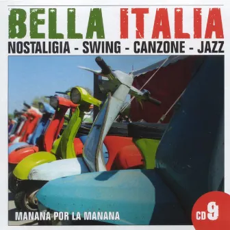 Bella Italia - Manana Por La Manana by Sampler