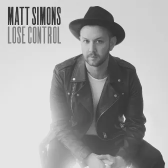 Lose Control by Matt Simons