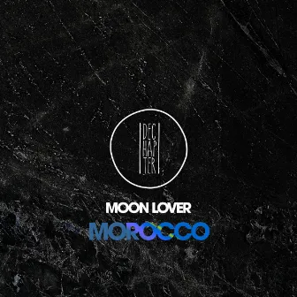 Morocco by Moon Lover