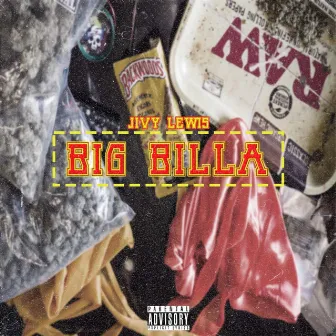 Big Billa by Jivy Lewis