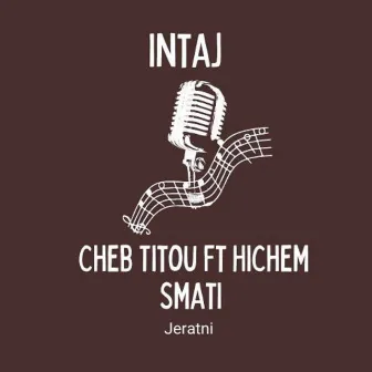 Jeratni by Cheb Titou