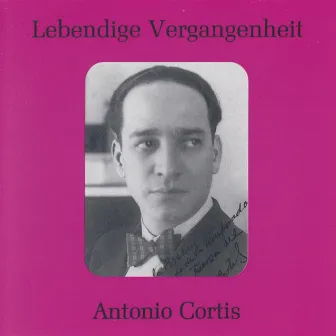 Lebendige Vergangenheit - Antonio Cortis by Antonio Cortis