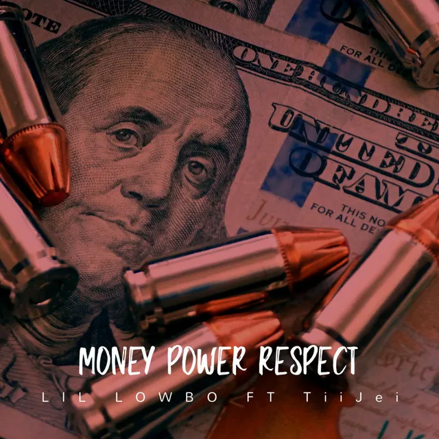 Money Power Respect