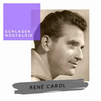 Schlagernostalgie by René Carol