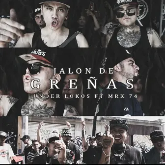 JALON DE GREÑAS by UNDER LOCOS