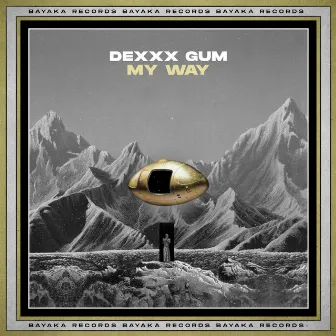 My Way by Dexxx Gum