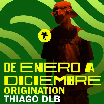 De Enero a Diciembre by Origination