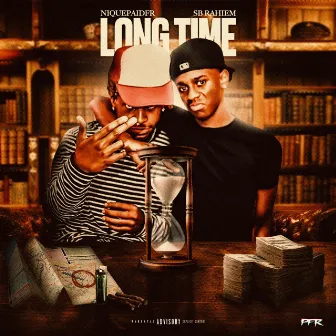 Long Time by NiquePaidFr